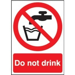 Do Not Drink Sign - Vinyl - 210 x 148